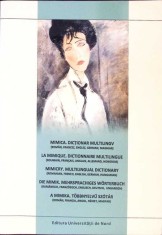 MIMICA. DICTIONAR MULTILINGV (ROMAN, FRANCEZ, ENGLEZ, GERMAN, MAGHIAR)-GEORGETA CORNITA SI COLAB.-332776