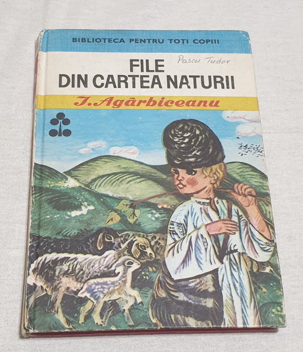 Carte veche de povesti pentru copii FILE DIN CARTEA NATURII - I. Agarbiceanu