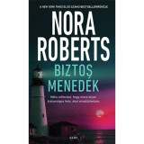 Biztos mened&eacute;k - Nora Roberts