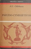 Pseudo-cynegeticos - A. I. Odobescu - Roman Beletristica