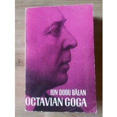 Octavian Goga- Ion Dodu Balan