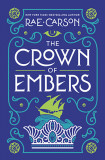 The Crown of Embers | Rae Carson