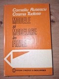 Modele si modelare in fizica- Corneliu Rusescu, Cosma Tudose