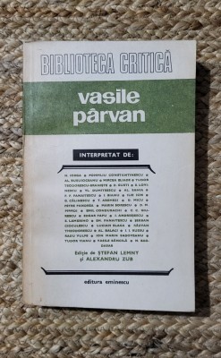 VASILE PARVAN INTERPRETAT DE foto