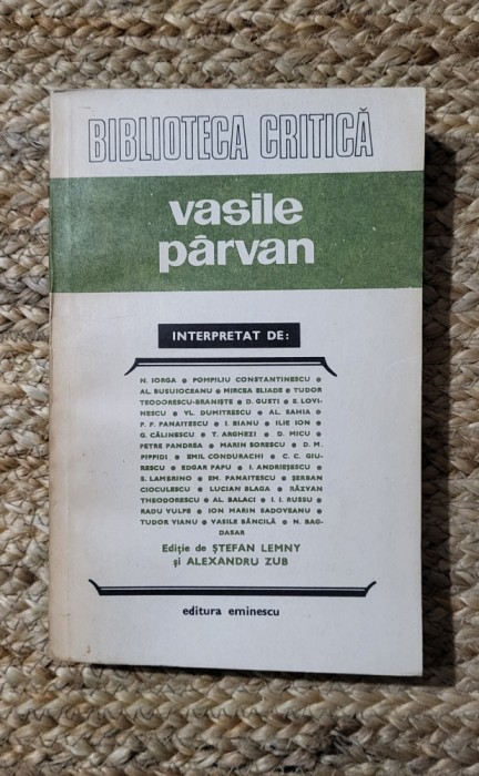 VASILE PARVAN INTERPRETAT DE