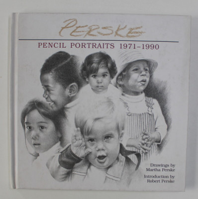 PENCIL PORTRAITS 1971 - 1990 , drawings by MARTHA PERSKE , introduction by ROBERT PERSKE , 1998 foto