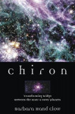 Chiron: Rainbow Bridge Between the Inner &amp; Outer Planets