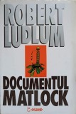 DOCUMENTUL MATLOCK-ROBERT LUDLUM