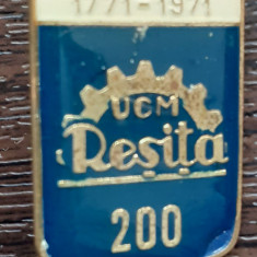 INSIGNA ROMANIA - 200 ANI UCM RESITA 1771-1971