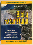 Biblia naturistului. Ghidul clasic al Medicinei Naturiste, 2007.