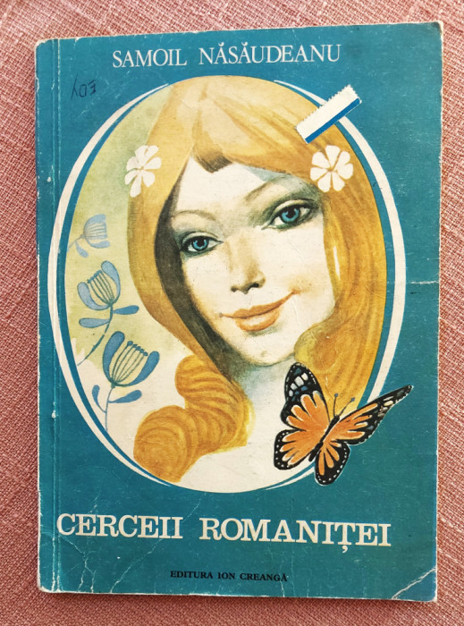 Cerceii Romanitei. Ilustratii de Gheorghe Marinescu - Samoil Nasaudeanu