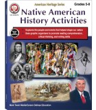 Native American History Activities Workbook, Grades 5 - 8: American Heritage Series