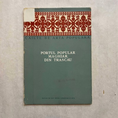 Jeno Nagy - Portul popular maghiar din Trascau foto