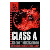 Class A (CHERUB) - Carti pentru copii, Seria CHERUB, Autor James Adams, Actiune, Spionaj