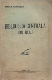 C9097N Biblioteca Centrală din Blaj de Ștefan Manciulea, 1933, Blaj