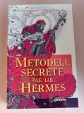 Astronin Astrofilus - Metodele secrete ale lui Hermes