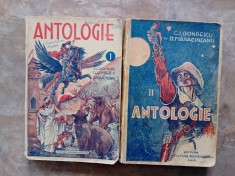 Antologie , ed. A III-A , 2 volume - C. I. Bondescu, D. Maracineanu, 1938-39