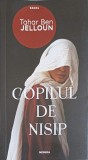 Copilul de Nisip - Tahar Ben Jelloun, Nemira 2020, Babel, Roman, Beletristica, 185 Pagini
