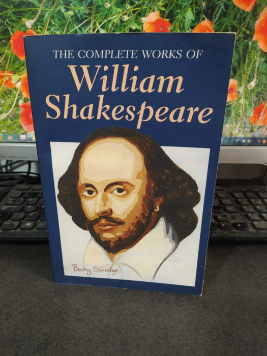 William Shakespeare, The Complete Works of..., Wordsworth Inc., Londra 1996, 203