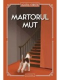Martorul mut/Agatha Christie