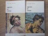 Agonie si Extaz Vol. 1-2, Irving Stone, 1970, Meridiane, Biblioteca de Arta, Romana, Roman, Beletristica, 990 Pagini