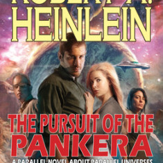 The Pursuit of the Pankera: A Parallel Novel about Parallel Universes