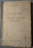 Constantin Noica - Schiță pentru istoria lui Cum e cu putință ceva nou (1940)
