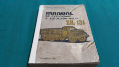 MANUAL DE EXPLOATARE A AUTOCAMIONULUI ZIL 131/1975 foto