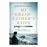 My Grandfather&#039;s Knife