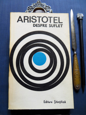 Aristotel - DESPRE SUFLET (prima editie 1969, tiraj mic), semnată M.H.Simionescu foto