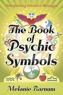 The Book of Psychic Symbols: Interpreting Intuitive Messages foto