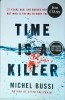 Michel Bussi - Time is a Killer