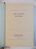 CHIRA CHIRALINA , MOS ANGHEL de PANAIT ISTRATI 1966 * EDITIE ILUSTRATA DE MIRCEA DUMITRESCU