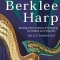 Berklee Harp: Reading, Improvisation, &amp; Arranging for Pedal &amp; Lever Harpists
