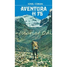 Aventura H 75 - Ionel Coman