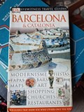 Barcelona and Catalonia Eyewitness Travel Guide - Roger Williams, 1999, Engleza