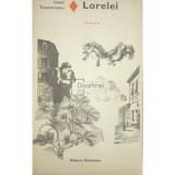 Ionel Teodoreanu - Lorelei (Editia: 1970)