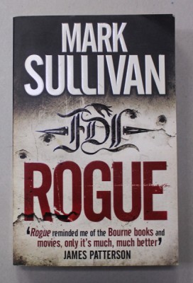 ROGUE by MARK SULLIVAN , 2011 foto