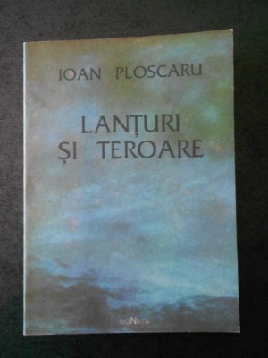 IOAN PLOSCARU - LANTURI SI TEROARE foto