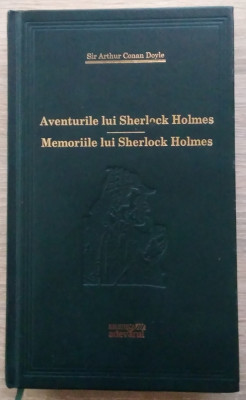 AVENTURILE ȘI MEMORIILE LUI SHERLOCK HOLMES (Colecția Adevărul) foto