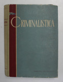 CRIMINALISTICA-S.A. GOLUNSKI 1961