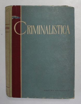 CRIMINALISTICA-S.A. GOLUNSKI 1961 foto