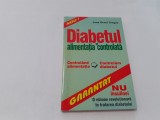 DIABETUL SI ALIMENTATIA CONTROLATA de JANE GRANT TOUGAS RF3/0