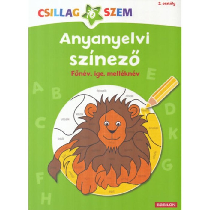 Anyanyelvi sz&iacute;nező - Főn&eacute;v, ige, mell&eacute;kn&eacute;v - Csillagszem - 2. oszt&aacute;ly