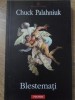 Blestemati - Chuck Palahniuk - Roman Polirom 2012, 276 pagini