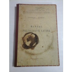 MANUAL DE PALEOGRAFIE LATINA - CONSTANTIN I. ANDREEASCU - 1938