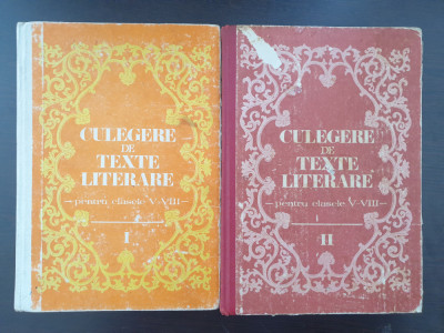 CULEGERE DE TEXTE LITERARE (2 volume) foto