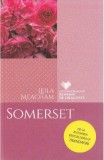 Somerset - Leila Meacham - Litera