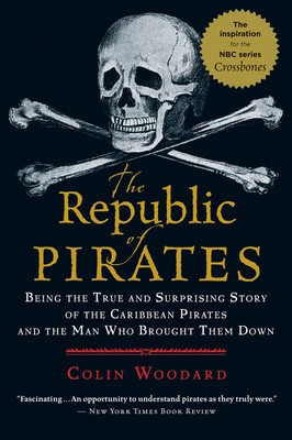 The Republic of Pirates: Being the True and Surprising Story of the Caribbean Pirates and the Man Who Brought Them Down foto