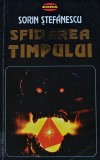 Sfidarea Timpului - Sorin Stefanescu - Editura Valdo 1992 - Roman Politist Thriller Brosat 330 Pagini